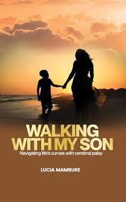 Walking with my son - lucia mambure